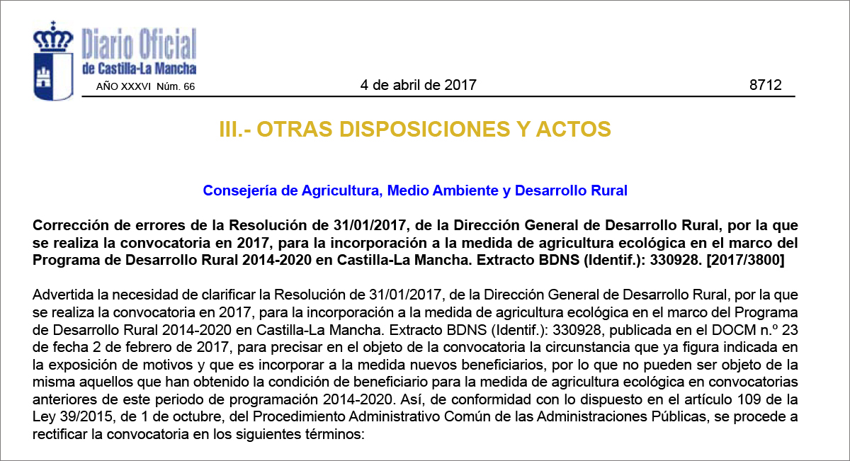 La Consejería de Agricultura de Castilla-La Mancha corrige un error de la resolución de convocatoria de ayudas a la ecológica de 2017 para aclarar a quién va dirigida